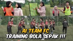HARI PERTAMA AI TEAM TRAINING BOLA !!! FAE CUBA JADI COACH AI TEAM FC ???