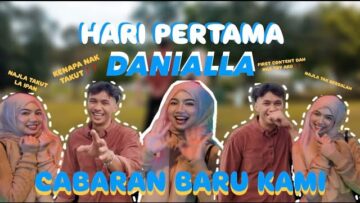 HARI PERTAMA DANIALLA!!! GADIS UTARA TAKEOVER CONTENT JEJAKA SABAH!!