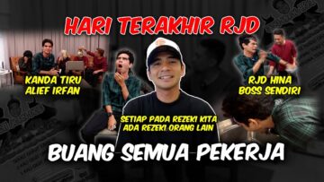 HARI TERAKHIR RJD !! KANDA TIRU CONTENT ALIEF IRFAN !!