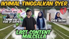 HARI TERAKHIR YANG MENYEDIHKAN!! SELAMAT TINGGAL IKHMALL!