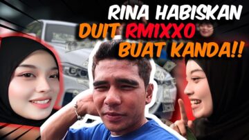 HARI YANG TAK DISANGKAKAN !! RINA HABISKAN DUIT !!