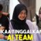 IKAA KELUAR DARI AI TEAM !!! SEMUA TERKEJUT DENGAN PEMERGIAN IKAA…