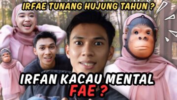 IRFAN LANGGAR CONTRACT 2 TAHUN ALIEFF❗️❗️IRFAE MENUJU KE HALAL❗️❗️❗️