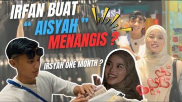 IRSYAH DAH SEBULAN??? IRFAN HARRY BERGABUNG MELETOP!!!