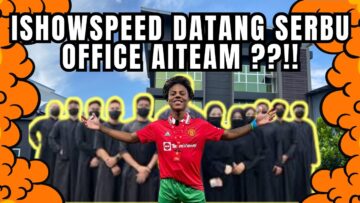 ISHOWSPEED DATANG KE OFFICE AITEAM ?!.SEMUA TIDAK TERKAWAL!!