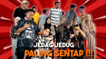 JEDAG JEDUG PALING SENTAP KALI NI !!! AFIQ & NAZRUL BERG4DUH SEBAB MANIS ???