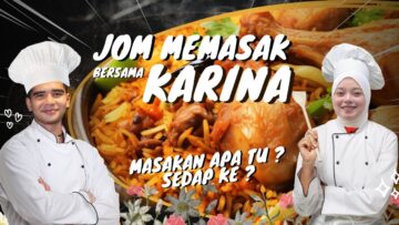 JOM MEMASAK BERSAMA KARINA !! RINS NAK KANDA MASAK …. !!