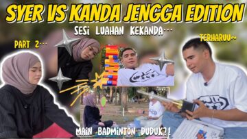 KANDA RUNTUHKAN JENGGA DENGAN SENGAJA?! KANDA TERHARU PIALA BARU..!!