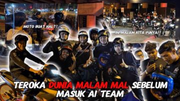 KEDUNIA MALAM MALKODOK , MOTO MAL TERLALU LAJU