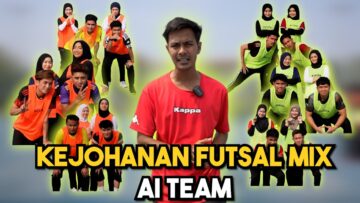KEJOHANAN FUTSAL PASANGAN LELAKI PEREMPUAN AI TEAM 2023 !!!
