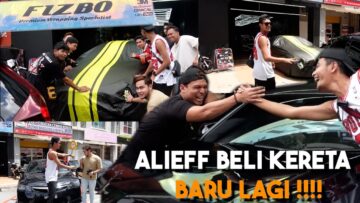 KERETA BARU ALIEFF LAGI !!! BELI TERUS WRAP…