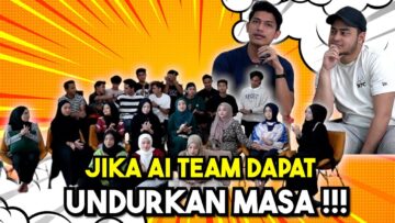 KISAH SED1H AI TEAM 2023 !!! JIKA MASA BOLEH DIUNDUR…