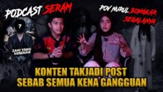 KISAH SERAM AITEAM – FOOTAGE DIGANGGU DALAM KONTEN TAK JADI POST!! POV NURUL KISAH EHIN?!