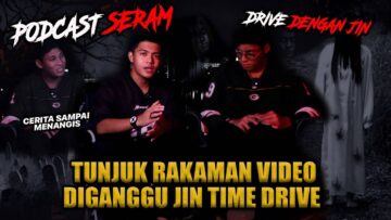 KISAH SERAM AITEAM – RAKAMAN BUKTI DRIVE DENGAN JIN!!! MEREMANG ADA KELIBAT TIME SHOOT?!