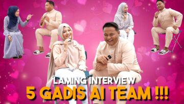 LAMING KENALI 5 WANITA TALENT BARU AI TEAM !!! SOAL JAWAB CINTA..
