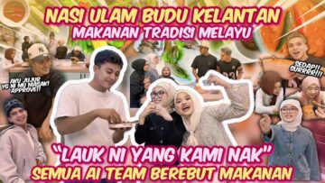 LAUK KAMPUNG BIKIN SEMUA TERANGKAT | ALIEF IRFAN BUAT MUKA SEPOSEN NAK MINTAK MAKAN 😆