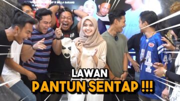 LAWAN PANTUN SENTAP !!! AYAT FIERA SANGAT PEDAS…