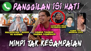 MAAF SOFIE SYAHMIE !! KEPUTUSAN TERPAKSA !!! JOM LAWAN MAlKOSYAH ASSUS !!