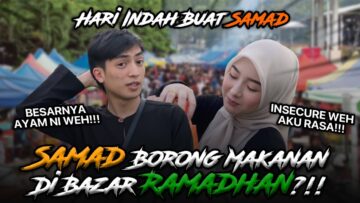 MENCARI MAKANAN DI BAZAR UNTUK BERBUKA DENGAN NISA?!.KANTOI SAFWAN CURANG?!!