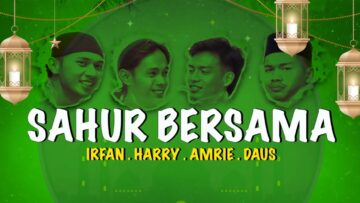 MENU MASAKAN PALING SIMPLE UNTUK SAHUR?! SAHUR BERSAMA HARRY, IRFAN, AMRIE, DAUS?! NASI JADI BUBUR?!