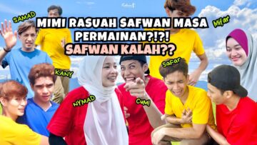 MIMI KACAU SAFWAN MASA PERMAINAN?? EHIN JELES DENGAN MIWAN!?!🔥