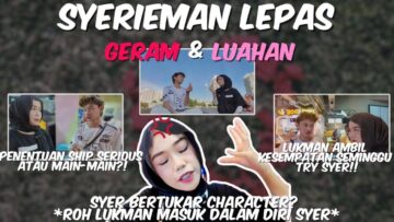 MISI MENCARI CHEMISTRY SYERIMAN!! LEPAS GERAM SYER TUMBUK KANDA DAN RINA?! SYERIMAN AWKWARD!!