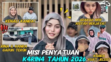 MISI SATUKAN K4RIN4❗️ RINA KANDA GADUH TERUK❗️