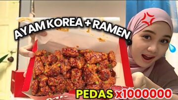 MUKBANG AYAM KOREA & RAMEN !! PEDAS ANOTHER LEVEL 🔥
