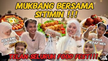 MUKBANG BERSAMA SITIMIN!!!! AISYAH BELANJA, AIMAN KAKI KIKIS!!??