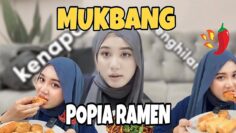 MUKBANG POPIA RAMEN PEDAS !! KENYANG WEII ..