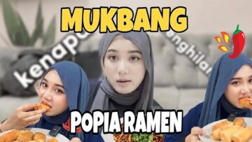 MUKBANG POPIA RAMEN PEDAS !! KENYANG WEII ..