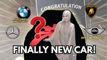 NEW ACHIEVEMENT FIRST CAR !! ALHAMDULILLAH