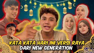NEW GENARATION BUAT HAL DEKAT RESTAURANT MAHAL⁉️ KATA-KATA VERSI RAYA SEBELUM CUTI ‼️