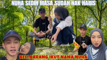 NUHA SEDIH NAK TINGGALKAN LUKMAN,BELI BARANG IKUT NAMA NUHA