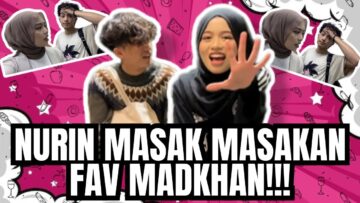 NURIN P4KSA MADKHAN MAKAN MAKANAN NURIN MASAK?!.TAK SEDAP LANGSUNG!!!