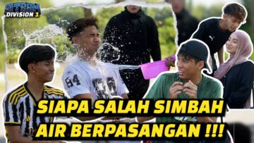 PASANGAN AI TEAM B4SAH !! SALAH JAWAB KENA SIMBAH AIR…