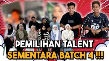 PEMILIHAN TALENT BARU BATCH 4 AITEAM !!! D1 DIATUR PARTNER OLEH D2…