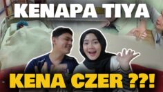 PENGALAMAN CZER !!! PENJELASAN KENAPA TIYA KENA ELECTIVE CZER