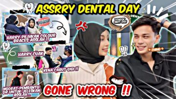 PENYESALAN TERBESAR UNTUK HARRY !! HARRY HILANG GIGI SELEPAS TEMAN ASSLAH !!