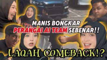 PERANGAI PELIK AI TEAM BELAKANG CAMERA!! ADA YANG COMEBACK?