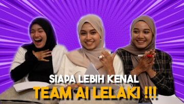 PEREMPUAN MANA LEBIH MENGENALI LELAKI AI TEAM !!! BOY KENC1NG DALAM SELUAR…