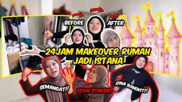 PERMULAAN BARU RINA YANG PEMALAS!! UBAH RUMAH BIASA JADI ISTANA!!