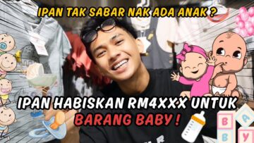 PERSIAPAN BARANG ANAK IPAN‼️ SIAPAKAH CALON ISTERI IPAN JUMPA❓❓❓