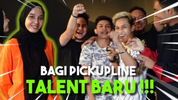 PICKUPLINE CINTA KEPADA TALENT BARU !!! BOY TIBA TIBA MENGADA…