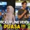 PICKUPLINE PUASA 2022 !!!
