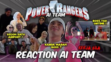 POWERANGERS AITEAM !! SELAMATKAN AITEAM !! AITEAM MALU !!