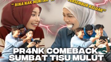 PR4NK SUMBAT TISU DALAM MULUT!!! RINA HARRY TERSEMBUR!!