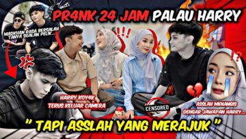 PRANK GONE WRONG !! HARRY COUNTER ASSLAH SAMPAI KOYAK !! ADAKAH ASSRY BAKAL BUBAR ??