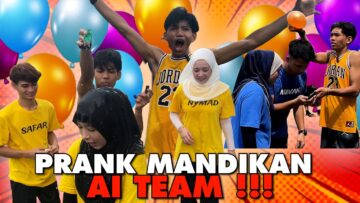 PRANK MANDIKAN AI TEAM !!! AI TEAM SEMUA NAK BALAS DENDAM !!!