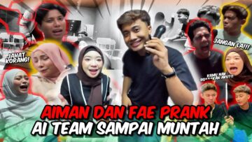 PRANK PALING EXTREME⁉️ AIMAN DAN FAE BUAT AI TEAM SAMPAI MUNTAH DAN TRAUMA‼️